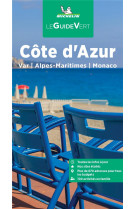 Guide vert cote d-azur. var, alpes-maritimes, monaco