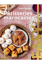 Easy patisseries marocaines ne - les meilleures recettes de mon pays tout en images