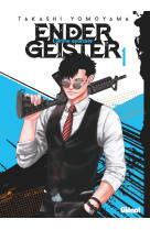 Ender geister - tome 01