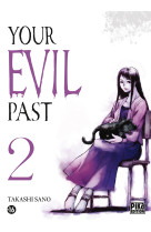 Your evil past - t02