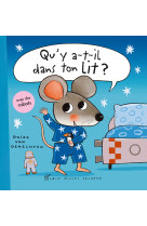 Qu-y a-t-il dans ton lit ?