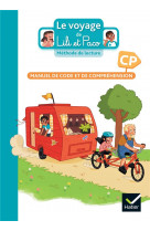 Le voyage de lili et paco cp - methode de lecture - ed. 2023 - livre de l-eleve