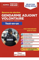 Epreuves de selection gendarme adjoint volontaire - categorie c - tout-en-un - gav apja et ep - 2023