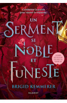 Un serment si noble et funeste t3