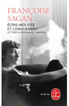 Ecris-moi vite et longuement