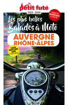 Balades a moto auvergne-rhone-alpes 2023 petit fute