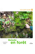 Balade en foret