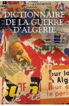 Dictionnaire de la guerre d-algerie