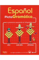 Espanol pictogramatica - la grammaire espagnole en infographie