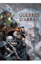 Guerres d'arran t01