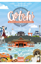 Gotochi - un voyage colore a travers le japon - tome 1