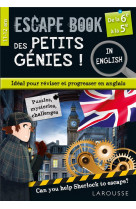 Escape book des petits genies in english de la 6eme a la 5e
