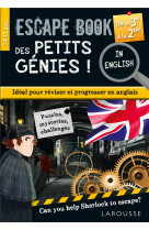 Escape book des petits genies in english de la 3eme a la seconde