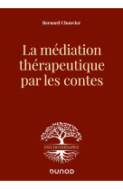 La mediation therapeutique par les contes