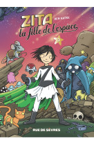 Zita, la fille de l-espace t03 (ned)