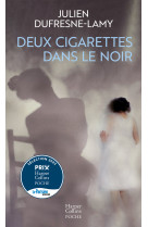 Deux cigarettes dans le noir