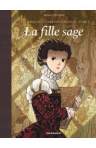 L-escadron de catherine de medicis t01 la fille sage