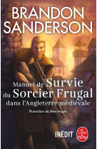 Manuel de survie du sorcier frugal dans l-angleterre medievale