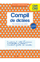 Les cahiers bordas - ma compil de dictees cm1-cm2 - entrainement a son rythme a la dictee