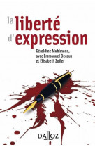 La liberte d-expression. - 1re edition