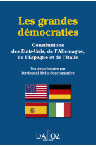 Les grandes democraties. constitutions des e.u., de l-all., de l-esp. et de l-italie reimpression -