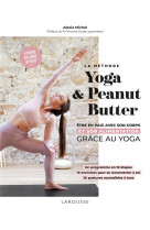 La methode yoga and peanut butter