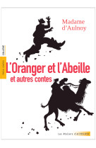 L-oranger et l-abeille et autres contes