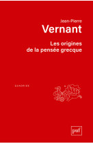 Les origines de la pensee grecque (12ed)