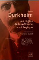 Les regles de la methode sociologique (14ed)