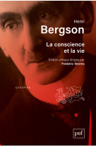 La conscience et la vie (2ed)