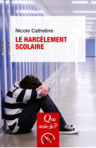 Le harcelement scolaire