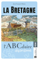 La bretagne comme vous ne l-avez jamais lue