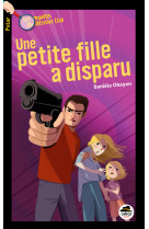 Une petite fille a disparu