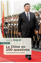 La chine en 100 questions - une puissance contestee