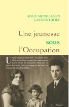 Une jeunesse sous l-occupation