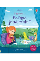 Pourquoi je suis triste ? - c-est quoi... ?