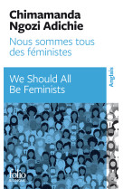 Nous sommes tous des feministes / we should all be feminists