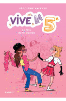 Vive la 5e ! la fete de fin d-annee