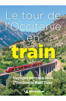 Le tour de l-occitanie en train