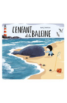 L-enfant et la baleine (edition tout carton)