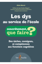 Les dys au service de l-ecole