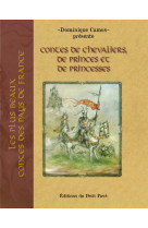 Contes de chevaliers, de princes et de princesses