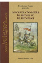 Contes de chevaliers, de princes et de princesses