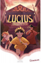 Lucius et le dragon d-or