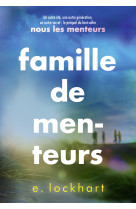 Famille de menteurs