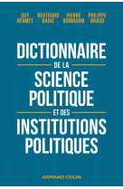 Dictionnaire de la science politique et des institutions politiques - 8e ed.