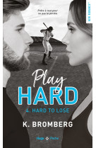 Play hard series - tome 4 hard to lose - vol04