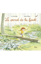 Le secret de la foret