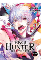 Tengu hunter brothers - t02