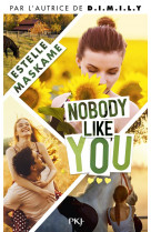 Somebody like you - t 3 : nobody like you